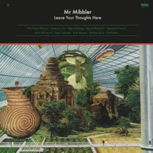Mr Mibbler - Leave Your Thoughts Here in der Gruppe Externt_Lager / Naxoslager bei Bengans Skivbutik AB (4013462)