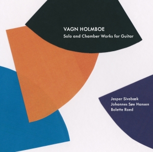 Holmboe - Solo And Chamber Works For Guitar in der Gruppe Externt_Lager / Naxoslager bei Bengans Skivbutik AB (4013486)