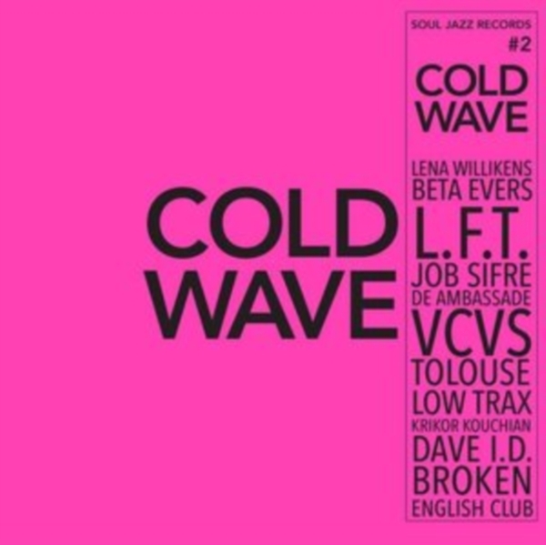 Soul Jazz Records Presents - Cold Wave #2 in der Gruppe VINYL / Pop-Rock bei Bengans Skivbutik AB (4014099)