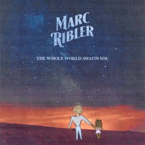 Ribler Marc - Whole World Awaits You in der Gruppe Övrigt /  bei Bengans Skivbutik AB (4014132)