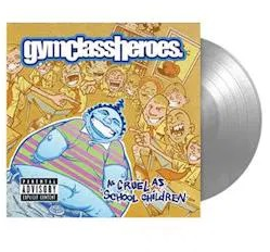 Gym Class Heroes - As Cruel As School Children in der Gruppe Övrigt /  bei Bengans Skivbutik AB (4014204)