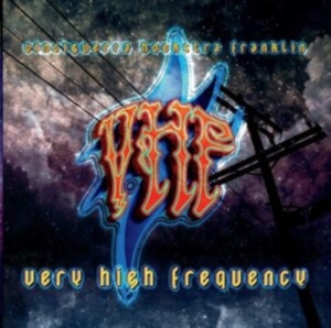 Vhf (Vinciguerra Hoekstra Franklin) - Very High Frequency in der Gruppe CD / Hårdrock bei Bengans Skivbutik AB (4014545)