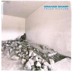 Sharp Graham - Truer Picture in der Gruppe CD / Pop-Rock,World Music bei Bengans Skivbutik AB (4015596)