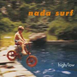 Nada Surf - High/Low in der Gruppe Minishops / Nada Surf bei Bengans Skivbutik AB (4017097)