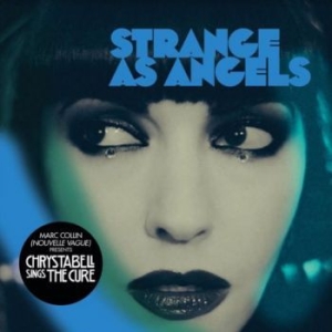 Strange As Angels - Chrysta Bell Sings The Cure in der Gruppe VINYL / Pop-Rock bei Bengans Skivbutik AB (4017293)