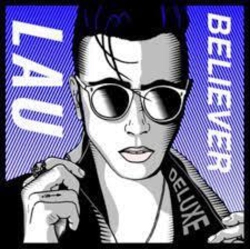 Lau - Believer (Deluxe) in der Gruppe CD / Pop bei Bengans Skivbutik AB (4017388)