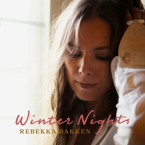 Bakken Rebekka - Winter Nights in der Gruppe CD bei Bengans Skivbutik AB (4017417)