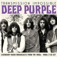 Deep Purple - Transmission Impossible (3Cd) in der Gruppe CD / Pop-Rock bei Bengans Skivbutik AB (4017797)