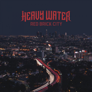 Heavy Water - Red Brick City in der Gruppe CD / Pop-Rock bei Bengans Skivbutik AB (4017804)