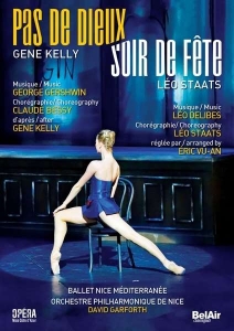 Delibes Leo Gershwin George - Pas De Dieux & Soir De Fete (Dvd) in der Gruppe Externt_Lager / Naxoslager bei Bengans Skivbutik AB (4017882)