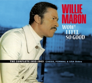 Willie Mabon - Wow! I Feel So Good - The Complete 1952-1962 Ches, Formal & Usa Sides. in der Gruppe CD bei Bengans Skivbutik AB (4018232)