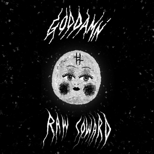 God Damn - Raw Coward in der Gruppe CD bei Bengans Skivbutik AB (4018236)