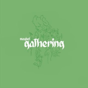Maybel - Gathering in der Gruppe VINYL / Rock bei Bengans Skivbutik AB (4018358)