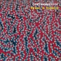 Schmid Peter A. - Contrabassics in der Gruppe CD bei Bengans Skivbutik AB (4019298)