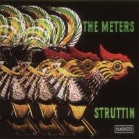The Meters - Struttin' - Expanded Edition in der Gruppe CD / Rock bei Bengans Skivbutik AB (4020162)