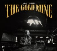 Waldon Kelsey - Goldmine in der Gruppe VINYL / Country,Pop-Rock bei Bengans Skivbutik AB (4020518)