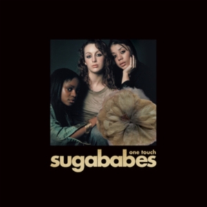 Sugababes - One Touch - 20 Years Anniversary Ed in der Gruppe CDON_Kommande / CDON_Kommande_CD bei Bengans Skivbutik AB (4020582)