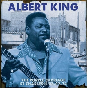 King Albert - Purple Carriage St Charles Il 02-02 in der Gruppe CD / Blues bei Bengans Skivbutik AB (4020584)