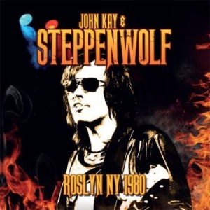 Kay John & Steppenwolf - Roslyn N.Y. 1980 in der Gruppe CD / Rock bei Bengans Skivbutik AB (4020586)