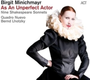 Minichmayr Birgit - As An Unperfect Actor - Nine Shakes in der Gruppe VINYL / Jazz bei Bengans Skivbutik AB (4020619)