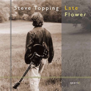 Topping Steve - Late Flower in der Gruppe CD bei Bengans Skivbutik AB (4020756)