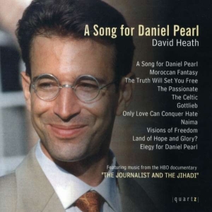 Heath Dave - A Song For Daniel Pearl in der Gruppe Externt_Lager / Naxoslager bei Bengans Skivbutik AB (4020787)