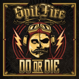 Spitfire - Do Or Die in der Gruppe CDON_Kommande / CDON_Kommande_CD bei Bengans Skivbutik AB (4021763)