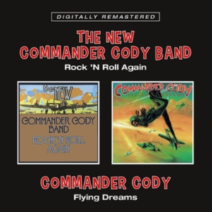 Commander Cody - Rock N Roll Again / Flying Dreams in der Gruppe CD bei Bengans Skivbutik AB (4022288)