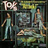 Toys The - A Lover's Concerto / Attack! - Expa in der Gruppe CD / Pop-Rock,RnB-Soul bei Bengans Skivbutik AB (4022813)