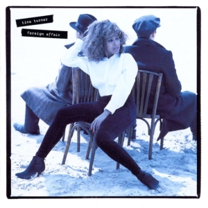 Tina Turner - Foreign Affair in der Gruppe Labels /  bei Bengans Skivbutik AB (4022835)