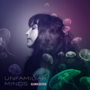 Setien Elena - Unfamiliar Minds (Translucent Blue in der Gruppe CDON_Kommande / CDON_Kommande_VInyl bei Bengans Skivbutik AB (4022960)