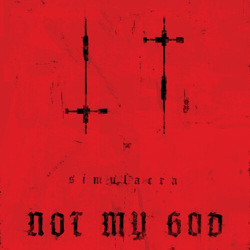 Not My God - Simulacra (Limited Edition) in der Gruppe VINYL / Rock bei Bengans Skivbutik AB (4023013)