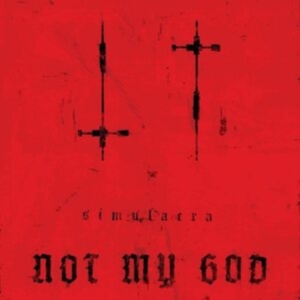 Not My God - Simulacra in der Gruppe Övrigt /  bei Bengans Skivbutik AB (4023064)
