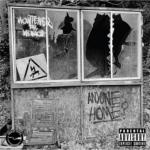 Montener The Menace - Anyone Home? in der Gruppe VINYL / Hip Hop-Rap bei Bengans Skivbutik AB (4023625)