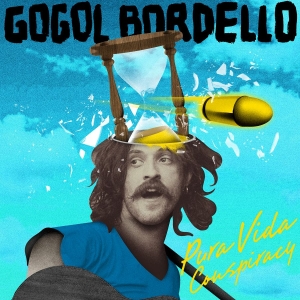 Gogol Bordello - Pura Vida Conspiracy in der Gruppe CD bei Bengans Skivbutik AB (4023637)