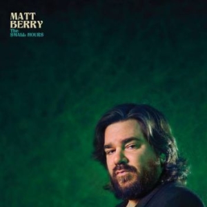 Berry Matt - Small Hours in der Gruppe VINYL / Pop bei Bengans Skivbutik AB (4023672)
