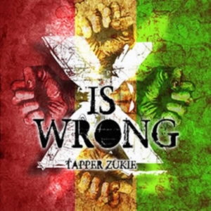 ZUKIE TAPPER - X IS WRONG in der Gruppe CD bei Bengans Skivbutik AB (4023723)