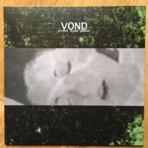 Vond - Green Eyed Demon (Vinyl Lp Euro) in der Gruppe VINYL bei Bengans Skivbutik AB (4024136)