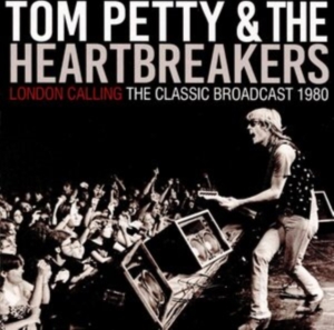 Petty Tom & The Heartbreakers - London Calling (Live Broadcast 1980 in der Gruppe CD / Hårdrock bei Bengans Skivbutik AB (4024155)