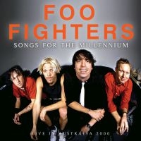 Foo Fighters - Songs For The Millenium (Live Broad in der Gruppe CD / Hårdrock,Pop-Rock bei Bengans Skivbutik AB (4024156)