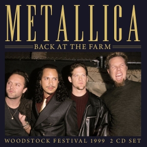 Metallica - Back At The Farm (2 Cd Live Broadca in der Gruppe CD bei Bengans Skivbutik AB (4024164)