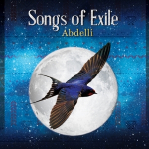 Abdelli Abderrahmane - Songs Of Exile in der Gruppe CD / Elektroniskt,World Music bei Bengans Skivbutik AB (4024178)