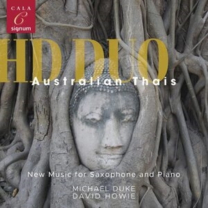 Gerard Brophy Tim Dargaville Naro - Australian Thais: New Music For Sax in der Gruppe Externt_Lager / Naxoslager bei Bengans Skivbutik AB (4024187)