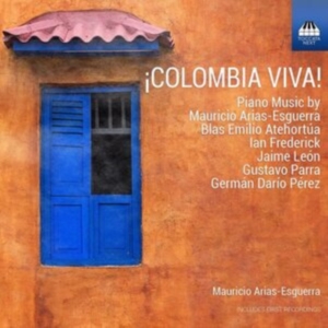 Mauricio Arias-Esguerra Blas Emili - ¡Colombia Viva! in der Gruppe Externt_Lager / Naxoslager bei Bengans Skivbutik AB (4024189)