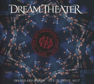 Dream Theater - Lost Not Forgotten Archives: Images And Words - Live In Japan, 2017 in der Gruppe CD / Pop-Rock bei Bengans Skivbutik AB (4024478)