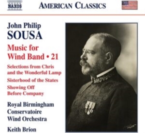 Sousa John Philip - Music For Wind Band, Vol. 21 in der Gruppe Externt_Lager / Naxoslager bei Bengans Skivbutik AB (4026336)