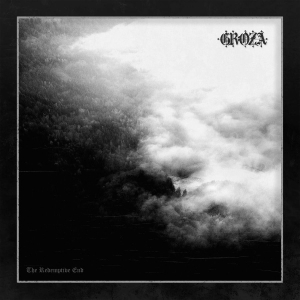 Groza - Redemptive End in der Gruppe CD / Hårdrock bei Bengans Skivbutik AB (4026474)
