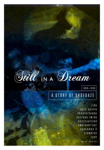 Various Artists - Still In A Dream - Story Of Shoegaz in der Gruppe CD / Bestseller bei Bengans Skivbutik AB (4026513)