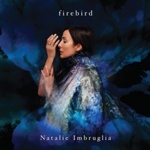 Natalie Imbruglia - Firebird (Vinyl) in der Gruppe VINYL / Pop-Rock bei Bengans Skivbutik AB (4026941)