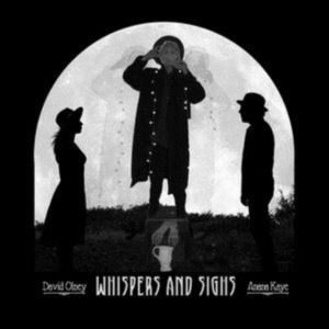 Olney David & Anana Kaye - Whispers And Sighs in der Gruppe VINYL / Country bei Bengans Skivbutik AB (4026958)